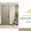 Cửa Nhựa ABS Hàn Quốc Quận Bình Tân | Giá Tốt, Mua ở đâu?