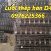  Lưới thép hàn D4 hàng cuộn ô 100x100, 150x150