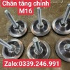 Nơi bán chân tăng chỉnh chiều cao inox M16 giá tốt