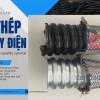 Ống thép luồn dây điện, Ruột gà bọc nhựa pvc, Ống ruột gà lõi thép 