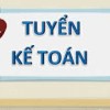 TUYỂN DỤNG NHÂN VIÊN KẾ TOÁN TẠI HCM
