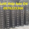 Lưới thép đổ sàn D4, Lưới thép hàn D4, Lưới thép hàn phi 4