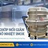 Khớp nối giãn nở inox pasty, khớp nối giãn nở nhiệt inox, ống nối mềm kim loại dẫn hóa chất