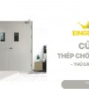 Cửa Thép Chống Cháy Tại Thủ Dầu Một | 5 Điều Cần Biết Khi Mua