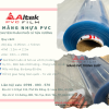 MÀNG NHỰC PVC TRONG SUỐT DẺO - ALTEK PVC - GIÁ SỈ- TẠI BÌNH DƯƠNG