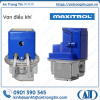 An toàn & Hiệu quả: Van điều khí Maxitrol.