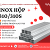 Ống Hộp Inox 310/310S