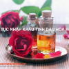 Thủ Tục Nhập Khẩu Tinh Dầu Hoa Hồng
