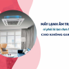 Điều hòa âm trần 2.5HP có phải là lựa chọn hoàn hảo cho không gian 40m2