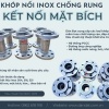 Khớp nối mềm inox/ Khớp nối mềm nối bích/ Khớp nối mềm công nghiệp