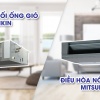 Điều hòa giấu trần DAIKIN và Điều hòa giấu trần MITSUBISHI HEAVY loại nào tốt hơn?