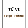 Tử Vi Thực Hành – Cách tiếp cận khoa học với tử vi