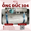 ỐNG ĐÚC INOX 304 UNICO: GIẢI PHÁP PHÔI SẠCH TIÊU CHUẨN ASTM A312 