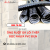 Ống ruột gà lõi thép phi 13,16,32,39,42 Đà Nẵng, Hà nội, Bắc ninh, Bắc Giang, Hà Tĩnh, Gia Lai,