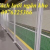 Vách lưới ngăn kho, lưới thép hàn ngăn kho 
