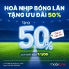MobiFone khuyến mãi nạp thẻ 50% hòa nhịp cùng World Cup 2026
