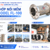 Khớp nối mềm (ống+lưới) inox 304, khớp nối mềm model FL100/FL102 , khớp nối mềm inox nối bích