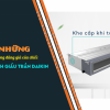 Nhà phân phối chuyên Cung cấp Máy lạnh giấu trần – âm trần nối ống gió DAIKIN 