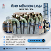 Ống Mềm Chịu Nhiệt, Ống Mềm Kim Loại Inox 314 - Inox 304, Dây mềm inox chịu nhiệt, Ống nối mềm 