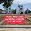 NHƯỢNG LẠI 100M2 ĐẤT GẦN SÂN BAY NỘI BÀI XÂY NHÀ Ở ĐƯỢC LUÔN CHỈ 890TR