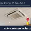 Giá tốt nhất hôm nay cho dòng Máy lạnh âm trần DAIKIN Inverter/R32