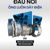 Đầu Nối Ống Ruột Gà Lõi Thép/ Đầu Nối Ống Luồn Dây Điện/ Phụ Kiện Ống Ruột Gà 