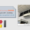 Lựa chọn tâm đắc của các gia đình với Điều hòa treo tường DAIKIN 2.5HP