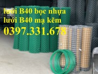 Lưới thép bọc nhựa, lưới B40 bọc nhựa, lưới B40 mạ kẽm