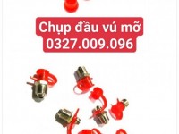 Nắp chụp đầu vú mỡ, chụp ốc mỡ bò