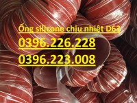 Ống silicone chịu nhiệt phi 63, phi 76, phi 90, phi 100 dùng cho lò nung, lò nướng,thổi khi nóng ra.