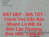 ĐẤT ĐẸP - GIÁ TỐT - Chính Chủ Cần Bán Nhanh Lô Đất Xã Đức Lập Thượng, Đức Hòa, Long An