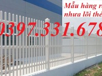 Nơi sản xuất hàng rào nhựa PVC, Hàng rào nhựa lõi thép