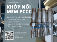 Khớp Nối Mềm PCCC| Dây mềm nối đầu phun sprinkler, Ống mềm kết nối đầu phun Sprinkler