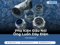 Đầu Nối Ống Luồn Dây Điện – Ống ruột gà lõi thép bọc nhựa, Ống luồn dây điện bọc nhựa