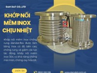 Khớp nối mềm inox 316, khớp nối mềm inox công nghiệp, khớp nối mềm inox dẫn LPG