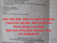 ĐẤT SIÊU ĐẸP- ĐẦU TƯ SINH LỜI NGAY Chính Chủ Cần Bán  Đất Tại Xã Cam Phước Đông, Cam Ranh