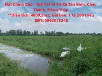 Đất Chính Chủ - Giá Tốt Vị Trí Xã Tân Bình, Châu Thành, Đồng Tháp