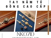 Tay nắm tủ đồng cao cấp NK071D | Zalo 0901 196 552