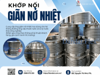 Khớp Nối Giãn Nở Nhiệt| Khớp co giãn dùng cho dầu truyền nhiệt, Khớp co giãn nở nhiệt inox