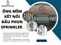 Khớp nối mềm inox nối đầu phun Sprinkler, Ống mềm Sprinkler D20