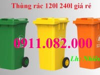  Chuyên cung cấp thùng rác giá rẻ- thùng rác 120l 240l 660l giá sỉ- lh 0911082000