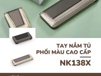 Tay nắm tủ phối màu cao cấp NK138X | Zalo 0901 196 552