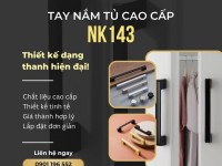 Tay nắm tủ thanh cao cấp NK143 | Zalo 0901 196 552