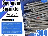 Ống mềm inox chữa cháy, ống nối đầu phun, khớp nối mềm PCCC - đầu phun sprinkler