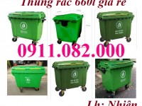  Cung cấp thùng rác môi trường, thùng rác 120l 240l và 660 hàng chất lượng giá thành rẻ- lh 09110820