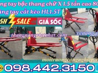Xe nâng tay cắt kéo 1.5 tấn nâng cao 800mm HL1.5T - xả kho giá cực sốc