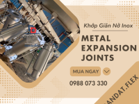 GIA CÔNG KHỚP GIÃN NỞ, KHỚP NỐI GIÃN NỞ NHIỆT INOX, KHỚP GIÃN NỞ PASTY