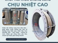 Khớp nối mềm inox 304, khớp nối mềm kim loại, khớp nối mềm nối bích chịu nhiệt