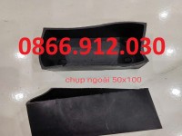 Nắp chụp nhựa 50x100mm giá rẻ, giao hàng toàn quốc