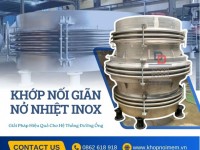 Khớp nối giãn nở inox pasty, khớp nối giãn nở nhiệt inox, ống nối mềm kim loại dẫn hóa chất